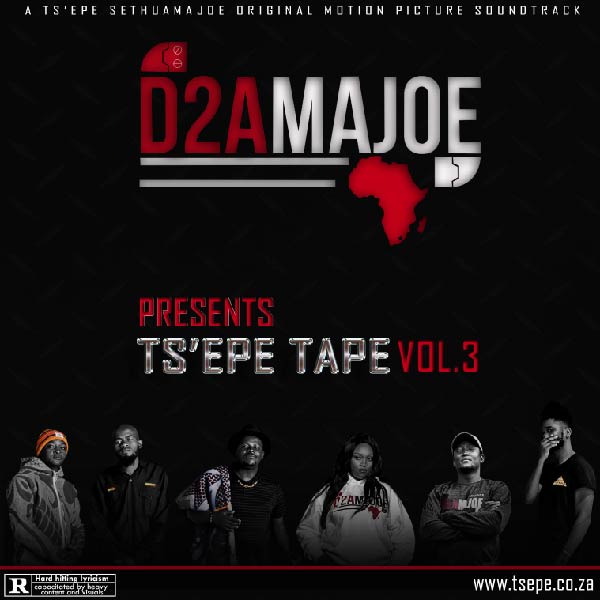D2AMAJOE Presents Ts'epe Tape Vol.3 Artwork. Designed by Letsohla Moteki