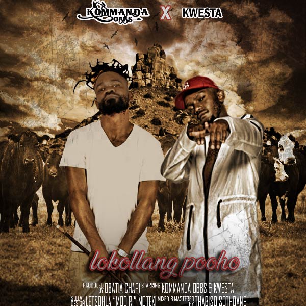 Kommanda Obbs - Lokollang Poho Featuring Kwesta [Artwork]