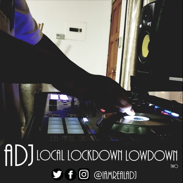 ADJ - Local Lockdown Vol2